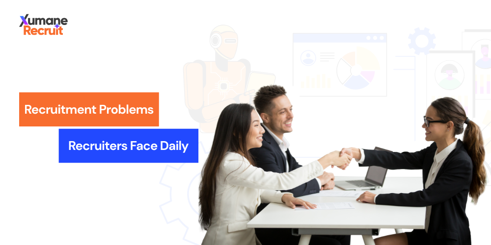 11 Recruitment Challenges Recruiters Face Everyday & Their Solutions